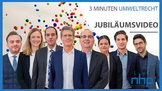 Jubiläumsvideo: 100x „3 Minuten Umweltrecht“ | NHP Rechtsanwälte