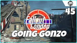 FALLOUT : London #45 - Going Gonzo