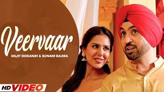 Veervaar (HD Video) | Diljit Dosanjh | sonam Bajwa | New Punjabi Songs 2024 | Latest Punjabi songs