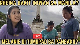 RHEINA BAKIT INIWAN SA MANILA? | MELANIE DI TUMUPAD SA USAPAN? | RP MAX VLOGS