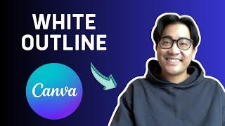 How to add white outline to YouTube thumbnails | Easy Canva Tutorial