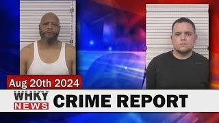 TWO METH ARRESTS IN CALDWELL COUNTY | WHKY News -- Crime Report: Tuesday, 08/20/2024