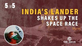 India's Moon Lander Shakes Up The Space Race | 5in5