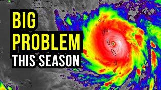 The Big Problem for Hurricane Season...