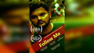 Follow Me Short Film | Award Winning Short Film - Vimalshree Production