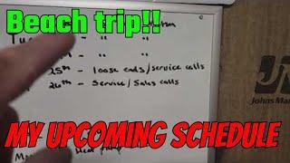 My upcoming schedule, heading to the beach for now!!