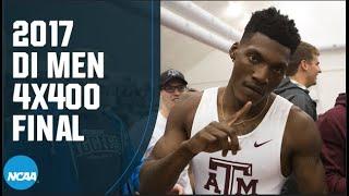 Men's 4x400 - 2017 NCAA indoor track and field championship