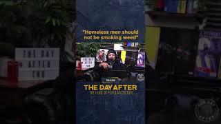 Homeless Men Need The Hard Drugs @TheDayAfterTNB #shorts #podcast