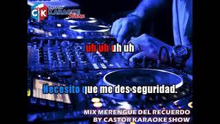 karaoke mix merengue del recuerdo by castor karaoke show