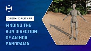 #C4DQuickTip 177: Finding the Sun Direction of an HDR Panorama in Cinema 4D