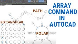 HOW TO USE ARRAY COMMAND IN AUTOCAD