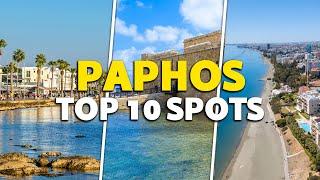 What to see in Paphos - top 10 spots for 2023