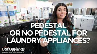 Should You Get Pedestals for Your Laundry Appliances?