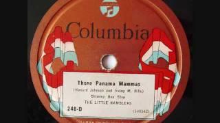 The Little Ramblers - Those Panama Mamas - 1924