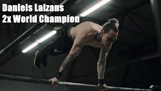 Daniels Laizans - 2x World Champion Freestyle Calisthenics Athlete | afjlas Motivation