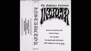 INSTRUCTOR - The Nightmare Continues [BELGIQUE - 2024]