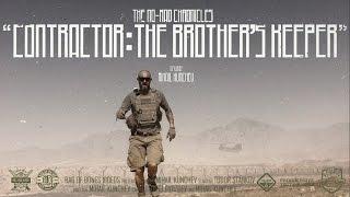 'The No-Mad Chronicles - Contractor: The Brother's Keeper' Documentary (Hazard 4® Copro)