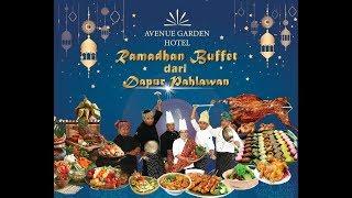 Avenue Garden Hotel Ramadhan Buffet 2019