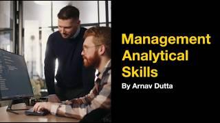 What are Management Analytical Skills?