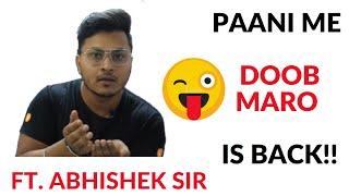 Epic Paani Me Doob Maro Is Back!! I Ft. Abhishek Sir Vedantu I #Shorts