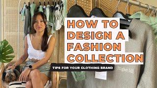 TIPS FOR DESIGNING A FASHION COLLECTION (HOW I DESIGN FOR MY CLOTHING BRAND)