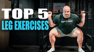 TOP 5 Leg Exercises For Size & Strength