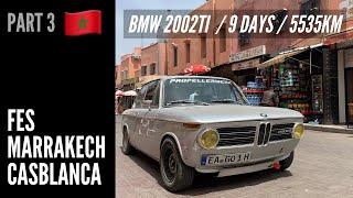  MAROKKO OLDTIMER - Reise - [3/3]  - 5535km in 9 Tagen - BMW 2002ti - Italien, Spanien, Frankreich