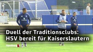 Duell der Traditionsclubs: HSV bereit für Kaiserslautern