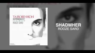 Shadmehr - Rooze Sard OFFICIAL TRACK - TAJROBEH KON ALBUM