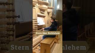 Stern über Bethlehem  #organ #music