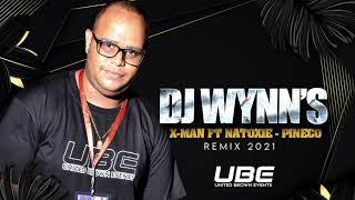 X-Man Ft Natoxie - Pineco (DJ WYNN'S Remix 2021)