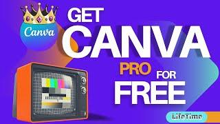 How to get Canva Pro for free lifetime 2022