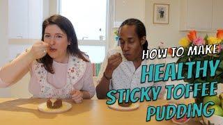 How to Make Healthy Sticky Toffee Pudding | #BookBreak feat. Bradley Bakes