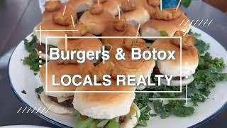 Locals Realty Burgers & Botox