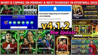 v4.1.2: What is coming on Monday & next Thursday in eFootball 2025, New Version Update &, Season 1