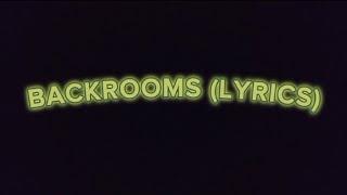 "BACKROOMS" (LYRICS) FT TRAVIS SCOTT SEXISDEATH INDIANA420BITCH |A-Z LYRICS|