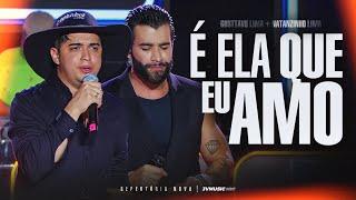 É ELA QUE EU AMO - Natanzinho Lima, Gusttavo Lima, Kaelzinho | LIVE Wesley Safadão e Convidados