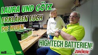 Laura und Götz ERKLÄREN euch die neuen HIGHTECH BATTERIEN! | WCS Goch