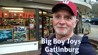 Gatlinburg's Big Boy AND Girls Toys