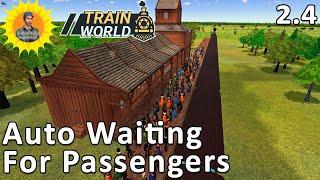 Train World: Wagon Counting & Waiting To Stem Our Losses?: Lets Play 2.04