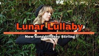 Lindsey Stirling Lunar Lullaby