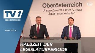 OÖ Landeshauptmann und sein Stellvertreter ziehen Zwischenbilanz