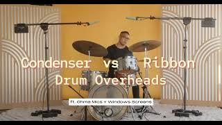 Ribbons Vs Condensers on Drum Overheads | Microphone Shootout