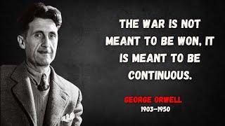 George Orwell Quotes to Make You Stop and Think || Words of Wonder