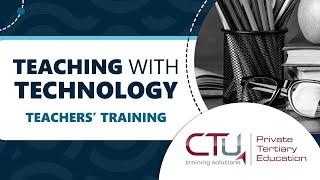 Empowering Educators for the Future | CTU Training Solutions