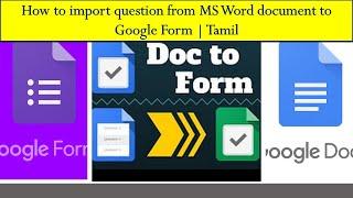 How to Convert MS Word document to Google Form |Import questions into google forms from word Tamil