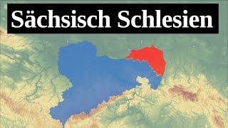 Sächsisch Schlesien! - Deutschlands letztes Schlesien