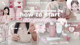 how to start wonyoungism  the ultimate guide to glow up🩰 self care tips & motivation