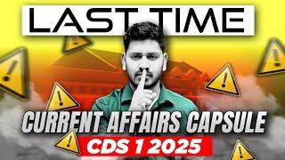 Most Expected Current Affairs for CDS 1 2025 & NDA 1 2025