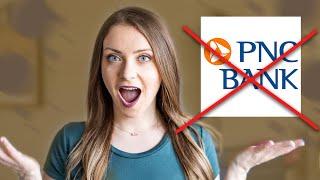 Why I closed my PNC Bank accounts